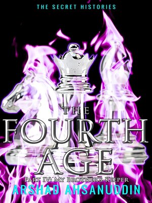 cover image of The Fourth Age--Part 4